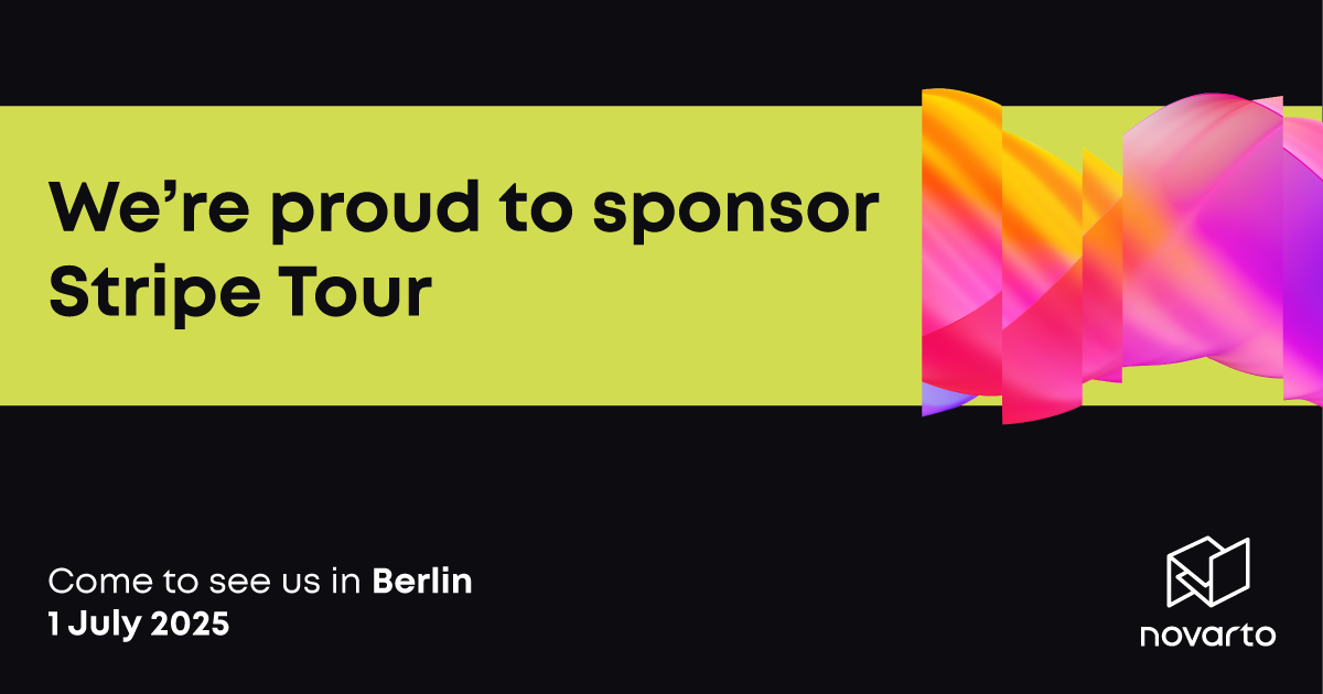 Novarto Is Sponsoring Stripe Tour Berlin - Let’s Meet