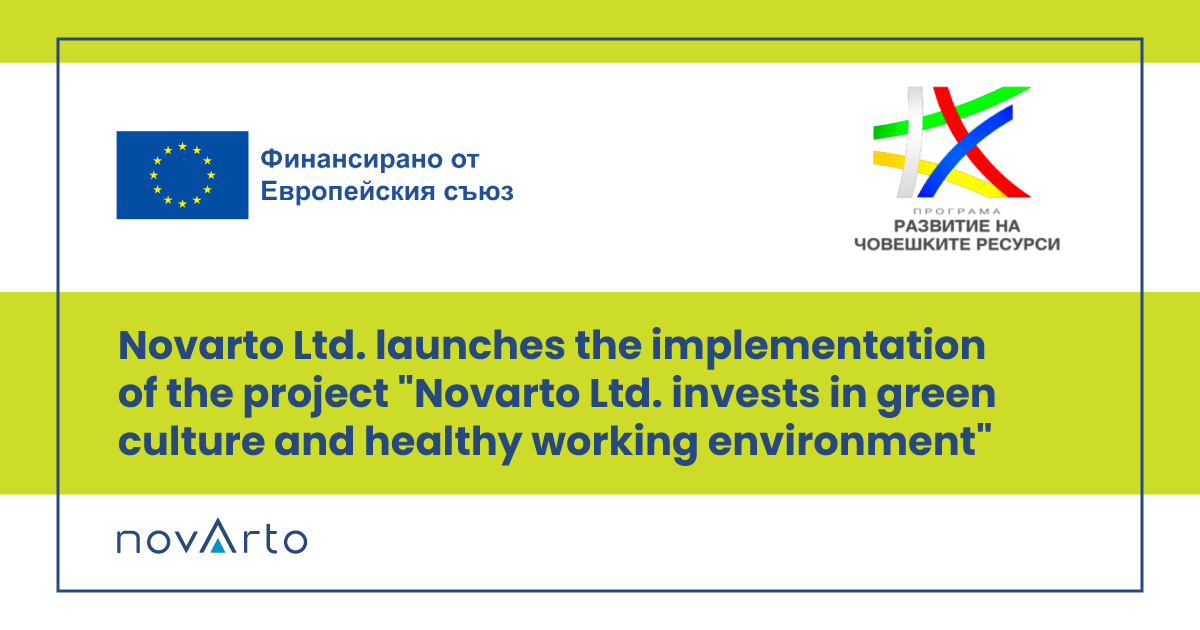 Novarto Ltd. invests in green culture and healthy working environment